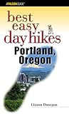 Best Easy Day Hikes Portland, Oregon Best Easy Day Hikes Portland, Oregon