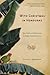 With Christmas in Honduras: Men, Myths, and Miscreants in Modern Central America