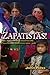 Zapatistas by John Ross