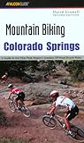 Mountain Biking Colorado Springs (Regional Mountain Biking Series)