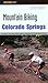 Mountain Biking Colorado Springs (Regional Mountain Biking Series)