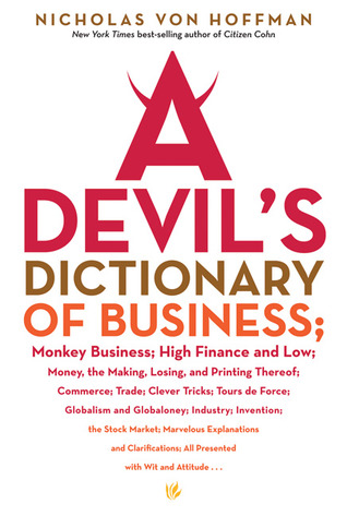 A Devil's Dictionary of Business (Paperback)