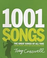 1001 Songs: The Great Songs of All Time and the Artists, Stories