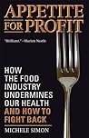 Appetite for Profit by Michele Simon Appetite for Profit by Michele Simon