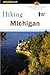 Falcon Guide Hiking Michigan