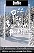 Quebec Off the Beaten Path,...