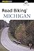 Road Biking™ Michigan (Road Biking Series)
