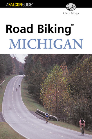 Road Biking™ Michigan (Road Biking Series)