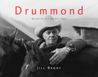 Drummond: Ranch Life in the West