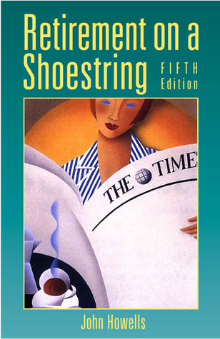 RETIREMENT ON A SHOESTRING~5TH CHOOSE RETIREMENT SERIES