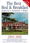 The Best Bed & Breakfast England, Scotland, Wales, 2004-2005