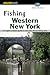 Fishing Western New York