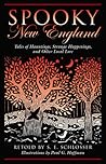 Spooky New England by S.E. Schlosser Spooky New England by S.E. Schlosser