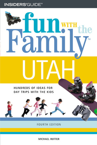Fun with the Family Utah
