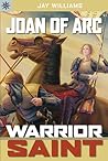 Joan of Arc by Jay Williams