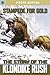 Stampede for Gold: The Story of the Klondike Rush