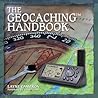 The Geocaching Handbook