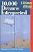 10,000 Dreams Interpreted: ...