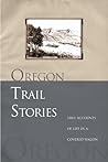 Oregon Trail Stories by David Klausmeyer