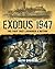 Exodus 1947 by Ruth Gruber