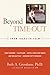Beyond Time-Out by Beth A. Grosshans