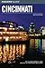 Insiders' Guide to Cincinnati