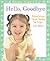 Hello, Goodbye: Teaching Yo...