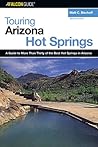 Touring Arizona Hot Springs (Touring Hot Springs)