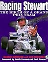 Racing Stewart: The Birth of a Grand Prix Team