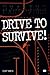 Drive to Survive (Motorbooks Workshop)