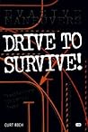Drive to Survive (Motorbooks Workshop)