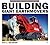 Building Giant Earthmovers by Eric C. Orlemann