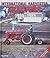 International Harvester Tractors 1955-1985 (Motorbooks International Farm Tractor Color History)