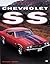 Chevrolet SS by Robert Genat