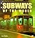 Subways of the World (Enthu...