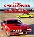 Dodge Challenger & Plymouth Barracuda by David Newhardt
