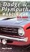 Dodge & Plymouth Muscle Car Red Book (Motorbooks International Red Book Series)
