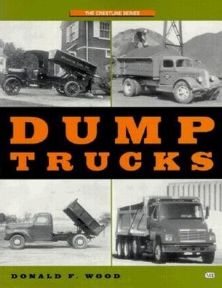 Dump Trucks (The Crestline Series)