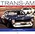 Trans-Am: The Pony Car Wars, 1966-1972