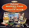 Collecting Model Car and Truck Kits (Nostalgic Treasury)