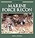 Marine Force Recon by Fred J. Pushies