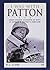 I Was With Patton: First-Person Accounts of WWII In George S. Patton's Command