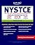 Kaplan NYSTCE: Complete Preparation for the LAST, ATS-W, & CST