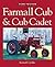 Farmall Cub & Cub Cadet (Farm Tractor Color History)