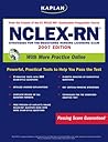 Kaplan NCLEX-RN Exam, 2007 Edition with CD-ROM: Strategies for the Registered Nursing Licensing Exam