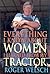 Everything I Know About Women I Learned from My Tractor