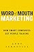 Word of Mouth Marketing by Andy Sernovitz