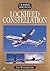 Lockheed Constellation: Classic Airliners