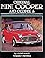 Original Mini Cooper and Cooper S: The Restorer's Guide