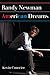 Randy Newman: American Dreams